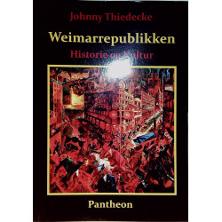 Weimarrepublikken: Historie og Kultur