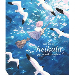 The Art of Heikala: Works and thoughts