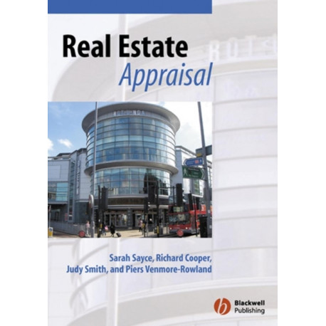 Real Estate Appraisal: From Value to Worth