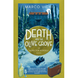 Death and the Olive Grove: Book Two