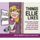 Things Ellie Likes: A book about sexuality and masturbation for girls and young women with autism and related conditions