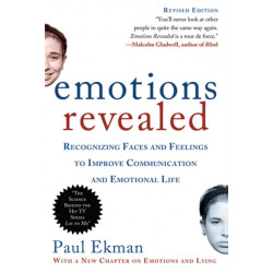 Emotions Revealed, Second Edition: Recognizing Faces and Feelings to Improve Communication and Emotional Life