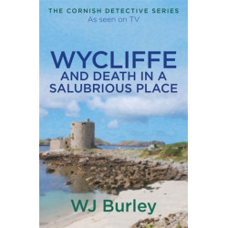 Wycliffe and Death in a Salubrious Place