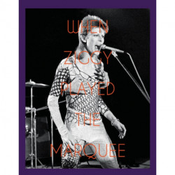 When Ziggy Played the Marquee: David Bowie's Last Performance as Ziggy Stardust