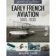 Early French Aviation, 1905-1930