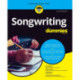Songwriting For Dummies