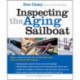 Inspecting the Aging Sailboat
