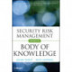 Security Risk Management Body of Knowledge