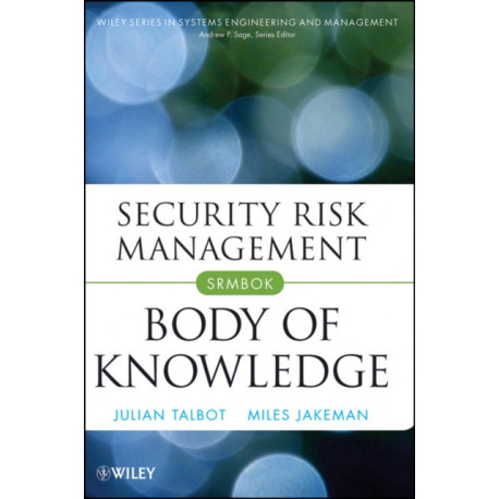 Security Risk Management Body of Knowledge