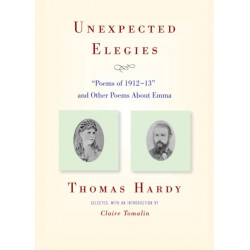 Unexpected Elegies: "Poems of 1912-13" and Other Poems About Emma