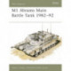 M1 Abrams Main Battle Tank 1982–92