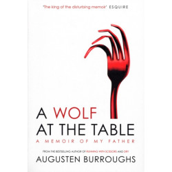 A Wolf at the Table