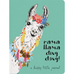 Rama Llama Ding Dong Textured Paperback Journal: A Happy Little Journal