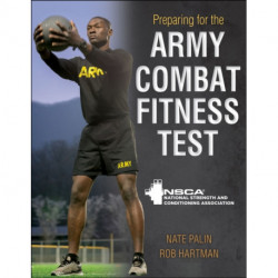 Preparing for the Army Combat Fitness Test (ACFT)