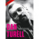 Dan Turèll - hele historien