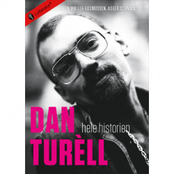 Dan Turèll - hele historien