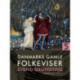 Danmarks gamle folkeviser. Bind 5