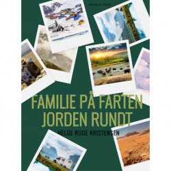 Familie på farten. Jorden rundt