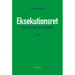 Eksekutionsret: Materiel foged- og auktionsret