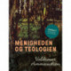 Menigheden og teologien