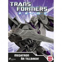 Transformers Prime - Megatron är tillbaka!