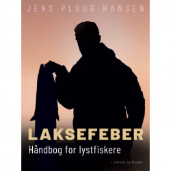 Laksefeber. Håndbog for lystfiskere