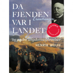 Da fjenden var i landet og andre ungdomsoplevelser