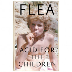 Acid For The Children