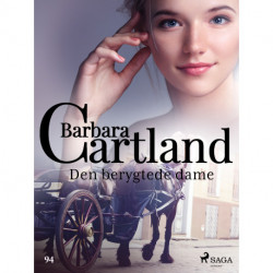 Den berygtede dame