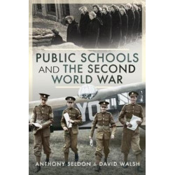 Public Schools and the Second World War