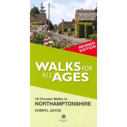 Walks for All Ages Northamptonshire: 19 Circular Walks