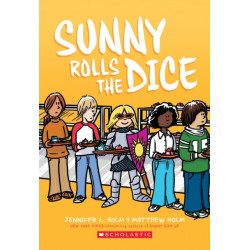 Sunny Rolls the Dice: A Graphic Novel (Sunny -3)