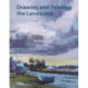 Drawing and Painting the Landscape: A course of 50 lessons