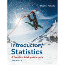 Introductory Statistics: A Problem-Solving Approach