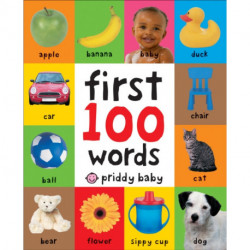 First 100 Words: A Padded Board Book
