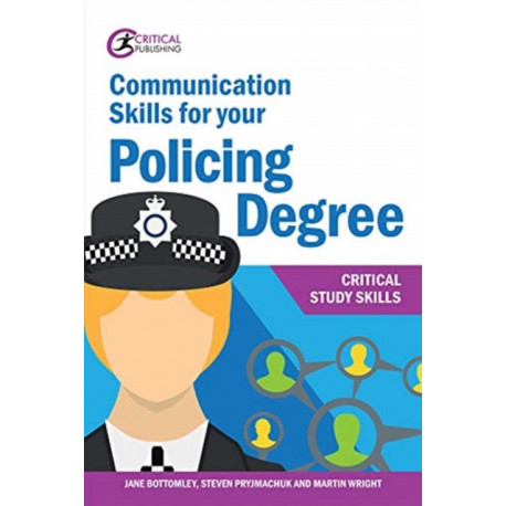 Communication Skills for your Policing Degree