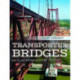Transporter Bridges: An Illustrated History