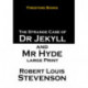 Jekyll and Hyde: Large Print
