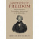 Advocates of Freedom: African American Transatlantic Abolitionism in the British Isles