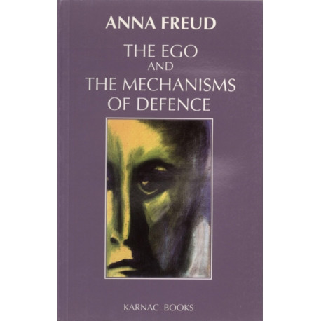 The Ego and the Mechanisms of Defence