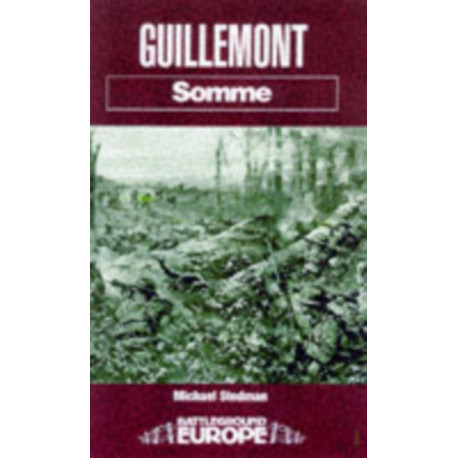 Guillemont: Somme