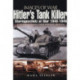 Hitler's Tank Killer: Sturmgeschutz at War 1940-1945
