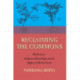Reclaiming the Commons: Biodiversity, Traditional Knowledge, and the Rights of Mother Earth