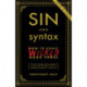 Sin and Syntax: How to Craft Wicked Good Prose