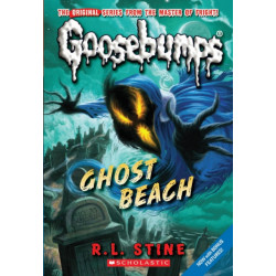 Ghost Beach (Classic Goosebumps -15)