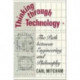 Thinking through Technology: The Path between Engineering and Philosophy