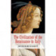 The Civilization of the Renaissance in Italy