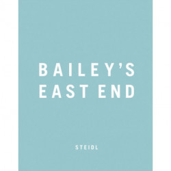 Bailey's East End