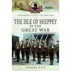 Isle of Sheppey in the Great War