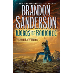 Words of Radiance: Book Two of the Stormlight Archive